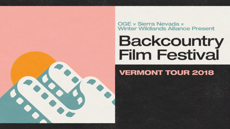 Backcountry Film Festival Vermont Tour 2018 (Essex Junction)