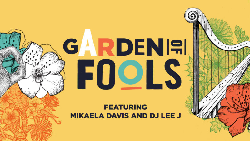 Garden of Fools